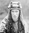 T.E. Lawrence of Arabia (1888-1935)